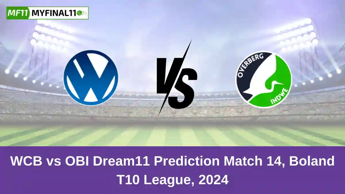 WCB vs OBI Dream11 Prediction Match 14, Boland T10 League, 2024 (2)