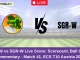 WYN-W vs SGR-W Live Score: Scorecard, Ball by Ball Commentary - Match 3, Australian T20 Max Women 2024