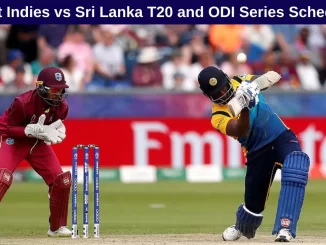 West Indies Tour of Sri Lanka: T20 and ODI Series Scheduled