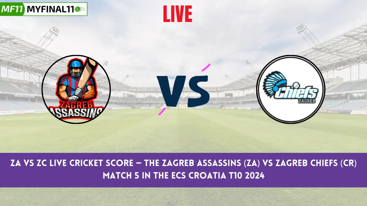 ZA vs ZC Live Cricket Score — The Zagreb Assassins (ZA) vs Zagreb Chiefs (ZC) Match 5 in the ECS Croatia T10 2024