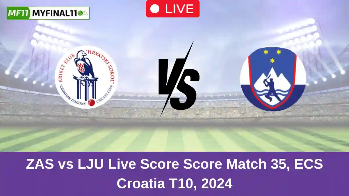 ZAS vs LJU Live Score Score Match 35, ECS Croatia T10, 2024