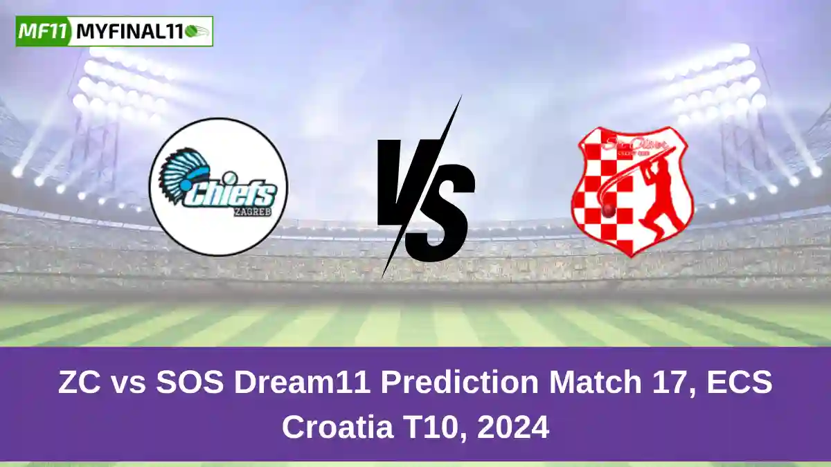 ZC vs SOS Dream11 Prediction Match 17, ECS Croatia T10, 2024