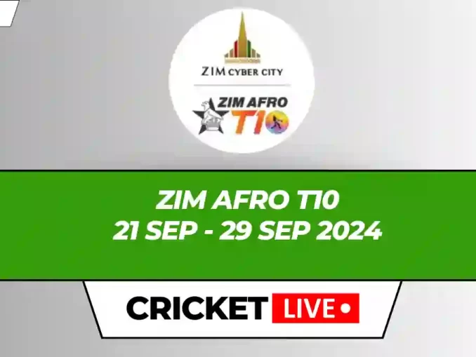 Zim Afro T10 2024 Dream11 Prediction, Live Cricket Score, Stats & News