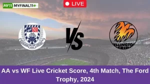 AA vs WF Live Cricket Score, 4th Match, The Ford Trophy, 2024