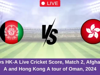 AF-A vs HK-A Live Cricket Score, Match 2, Afghanistan A and Hong Kong A tour of Oman, 2024