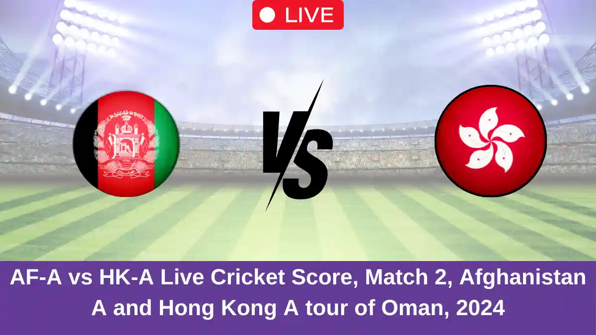 AF-A vs HK-A Live Cricket Score, Match 2, Afghanistan A and Hong Kong A tour of Oman, 2024