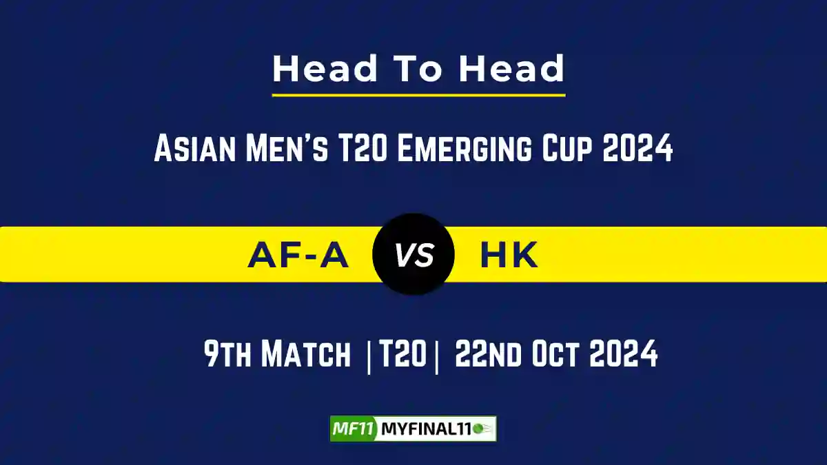 AF-A vs HK Player Battle, Head to Head Team Stats, Team Record - Asian Men's T20 Emerging Cup 2024