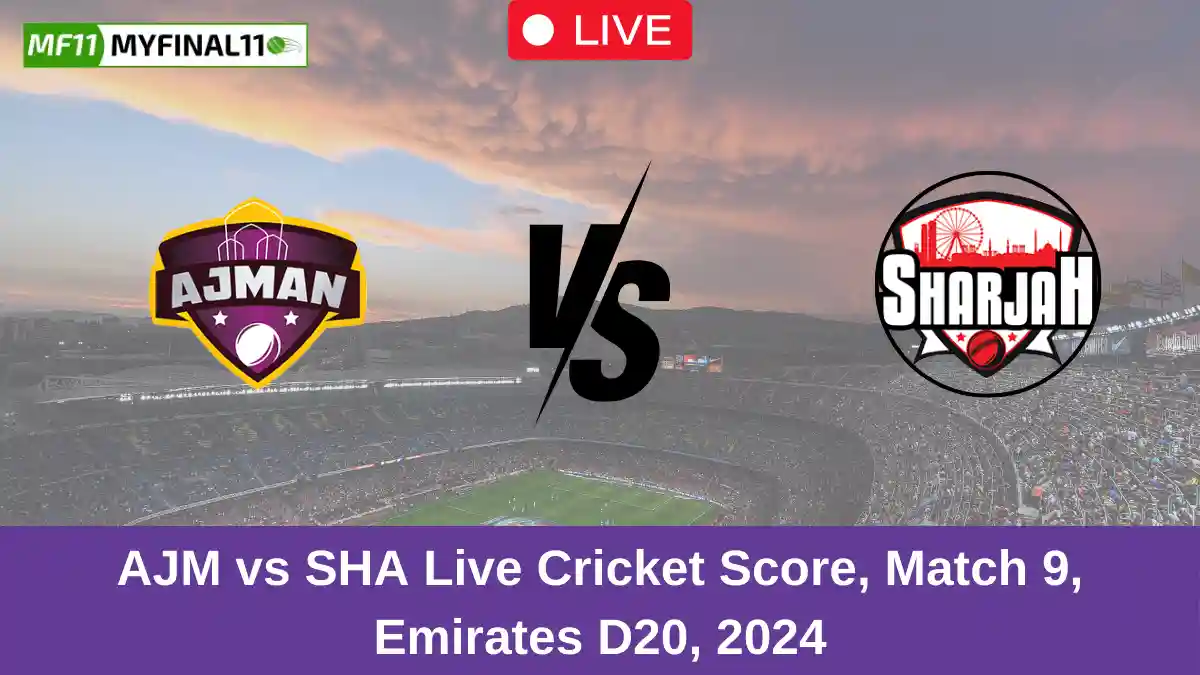 AJM vs SHA Live Cricket Score, Match 9, Emirates D20, 2024