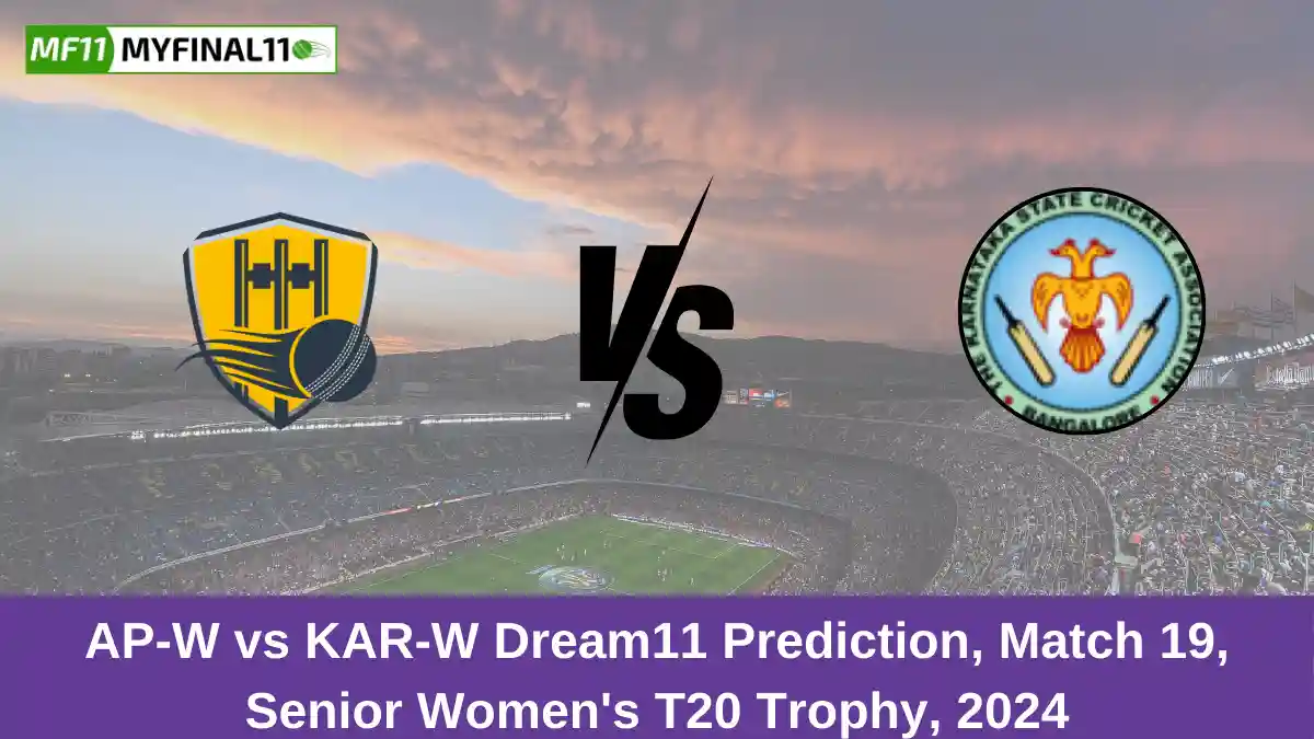 AP-W vs KAR-W Dream11 Prediction, Match 19, Senior Women's T20 Trophy, 2024 (1)