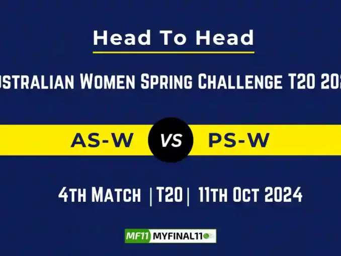 AS-W vs PS-W Player Battle, Head to Head Team Stats, Team Record - Australian Women Spring Challenge T20 2024