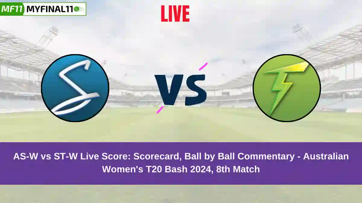 AS-W vs ST-W Live Score: Scorecard, Ball by Ball Commentary - Match 8, Australian Women's T20 Bash 2024