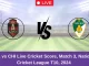 ATL vs CHI Live Cricket Score, Match 3, National Cricket League T10, 2024