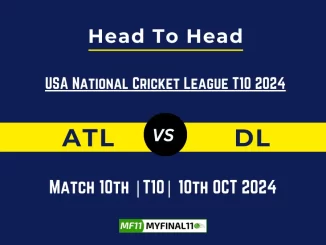 ATL vs DL Player Battle, Head to Head Team Stats, Team Record - USA National Cricket League T10 2024