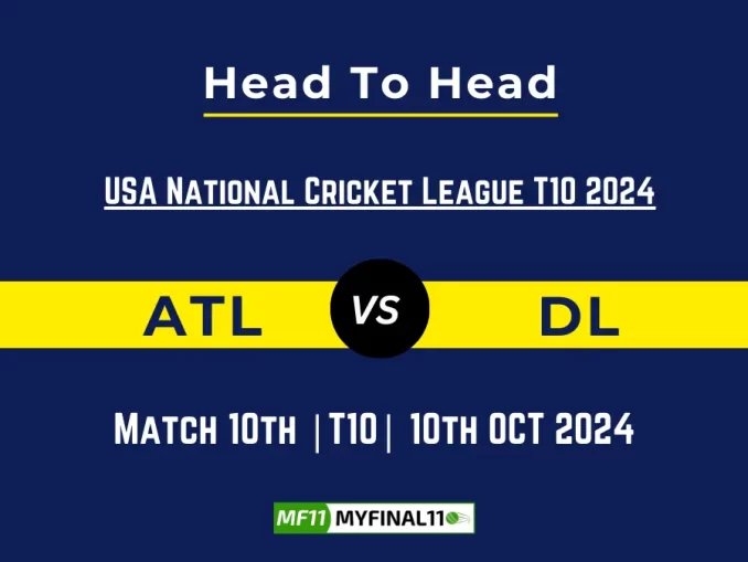 ATL vs DL Player Battle, Head to Head Team Stats, Team Record - USA National Cricket League T10 2024