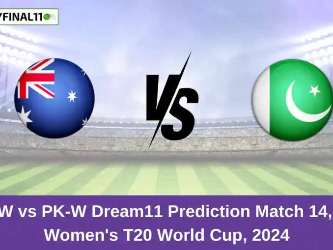 AU-W vs PK-W Dream11 Prediction Match 14, ICC Women's T20 World Cup, 2024