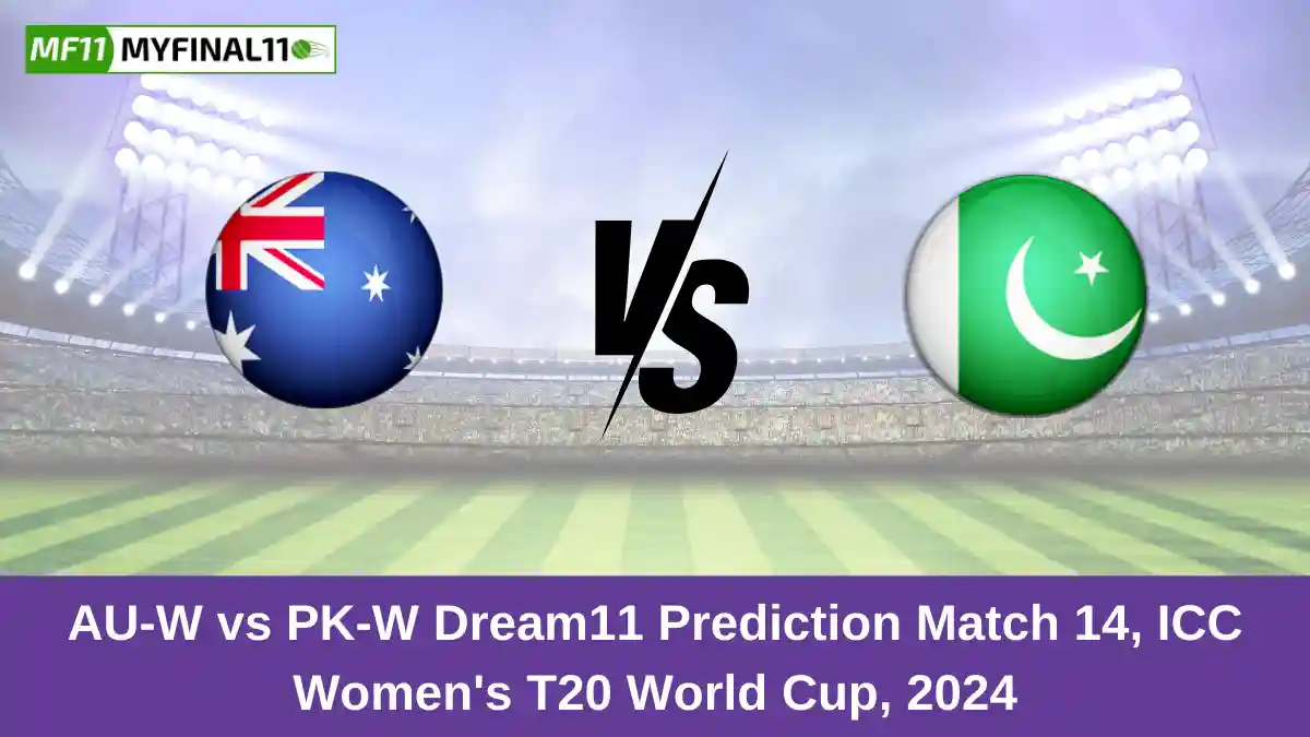 AU-W vs PK-W Dream11 Prediction Match 14, ICC Women's T20 World Cup, 2024