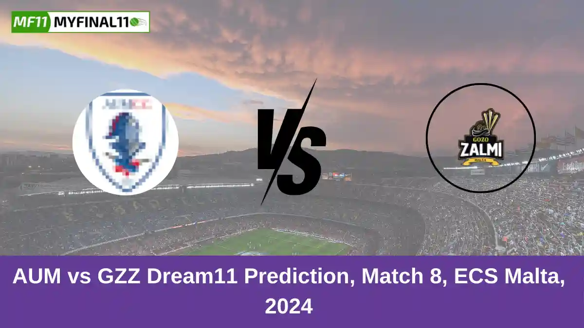 AUM vs GZZ Dream11 Prediction, Match 8, ECS Malta, 2024