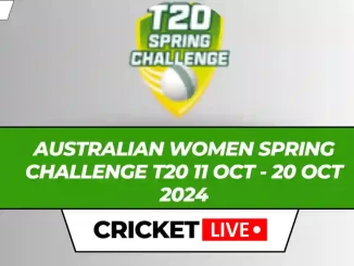 Australian Women Spring Challenge T20 Live Score, Matches, Scorecard, Results, Points Table 2024