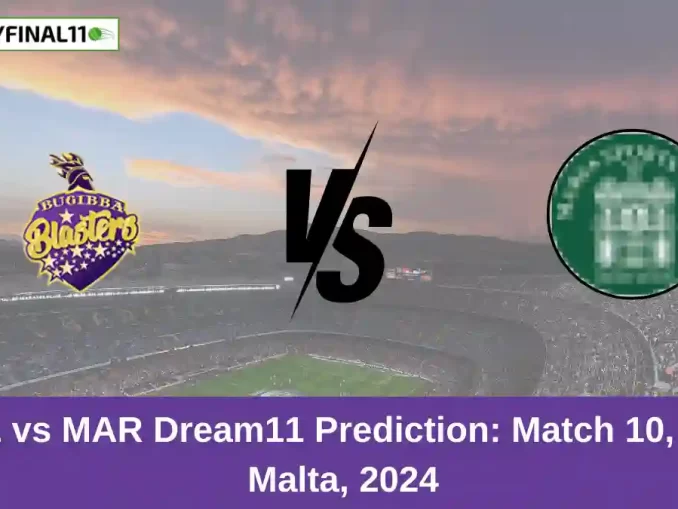 BBL vs MAR Dream11 Prediction Match 10, ECS Malta, 2024