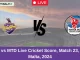 BBL vs MTD Live Cricket Score, Match 23, ECS Malta, 2024 (1)