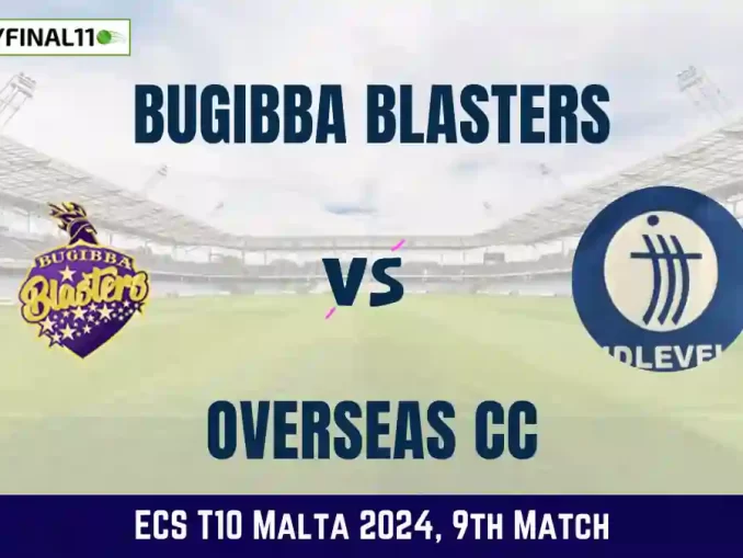 BBL vs OVR Dream11 Prediction Today: Match 9 Pitch Report, and Key Player | ECS T10 Malta 2024