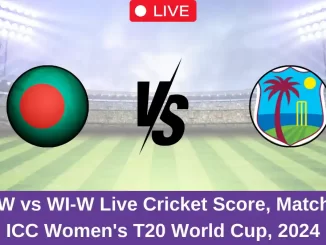 BD-W vs WI-W Live Cricket Score, Match 13, ICC Women's T20 World Cup, 2024