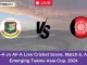 BN-A vs AF-A Live Cricket Score, Match 6, ACC Emerging Teams Asia Cup, 2024