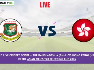 BN-A vs HKG Live Cricket Score — The Bangladesh A (BN-A) vs Hong Kong (HKG) Match 1 in the Asian Men's T20 Emerging Cup 2024