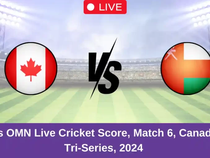 CAN vs OMN Live Cricket Score, Match 6, Canada T20I Tri-Series, 2024