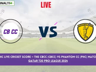 CBCC vs PHC Live Cricket Score — The CBCC (CBCC) vs Phantom CC (PHC) Match 12 in the Qatar T20 Pro League 2024