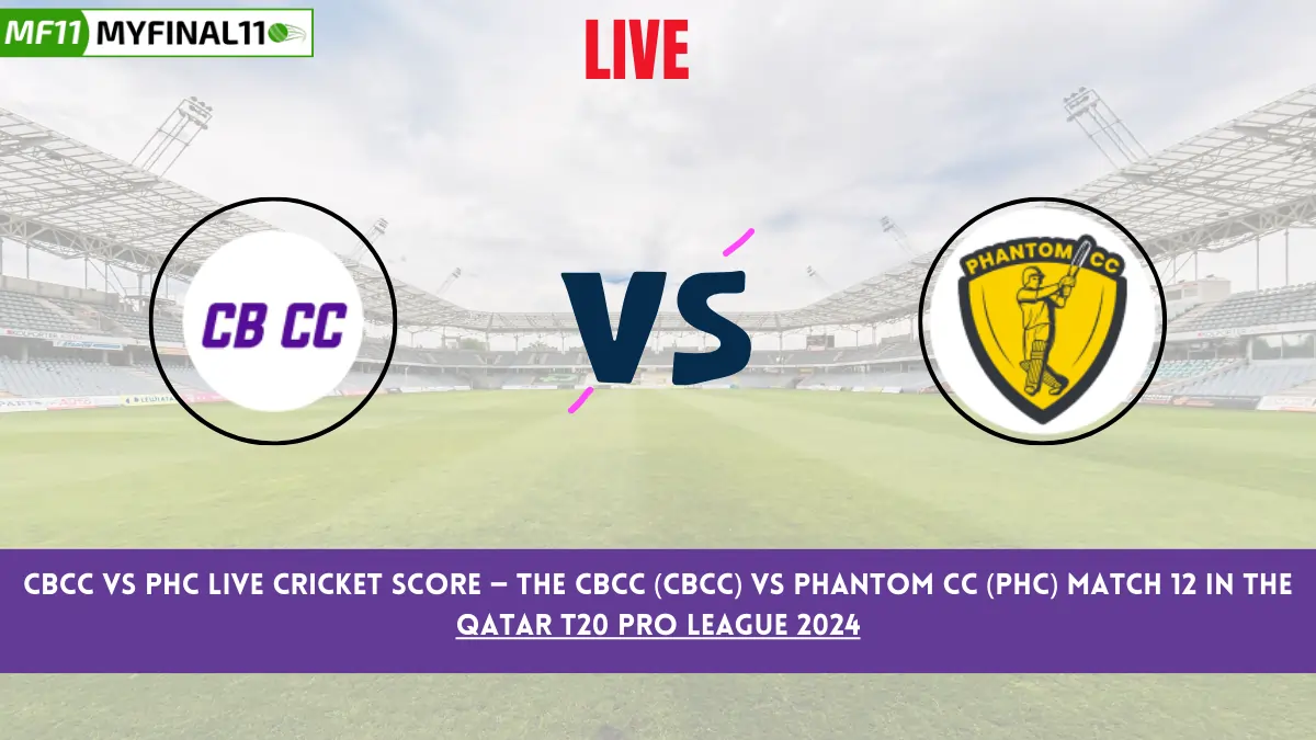 CBCC vs PHC Live Cricket Score — The CBCC (CBCC) vs Phantom CC (PHC) Match 12 in the Qatar T20 Pro League 2024