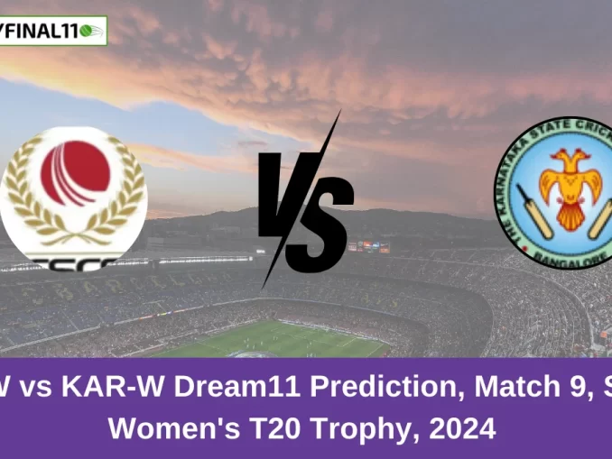 HH-W vs KAR-W Dream11 Prediction, Match 9, Senior Women's T20 Trophy, 2024