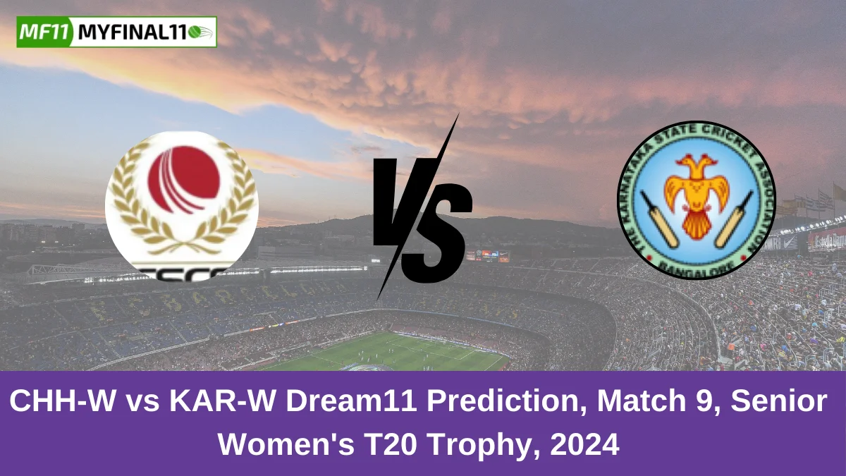 HH-W vs KAR-W Dream11 Prediction, Match 9, Senior Women's T20 Trophy, 2024