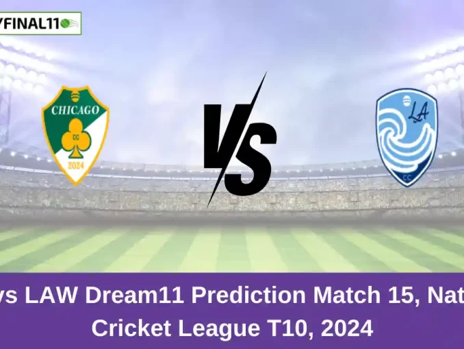 CHI vs LAW Dream11 Prediction Match 15, National Cricket League T10, 2024