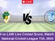 CHI vs LAW Live Cricket Score, Match 15, National Cricket League T10, 2024