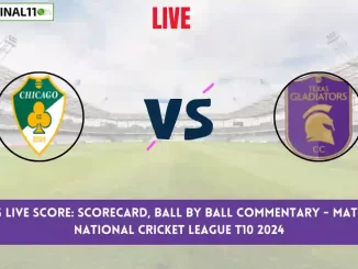 CHI vs TG Live Score: Scorecard, Ball by Ball Commentary - Match 7, USA National Cricket League T10 2024