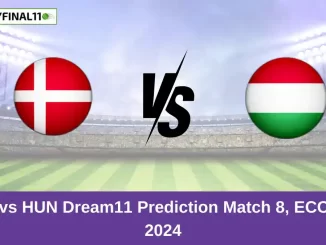 DEN vs HUN Dream11 Prediction Match 8, ECC T10, 2024