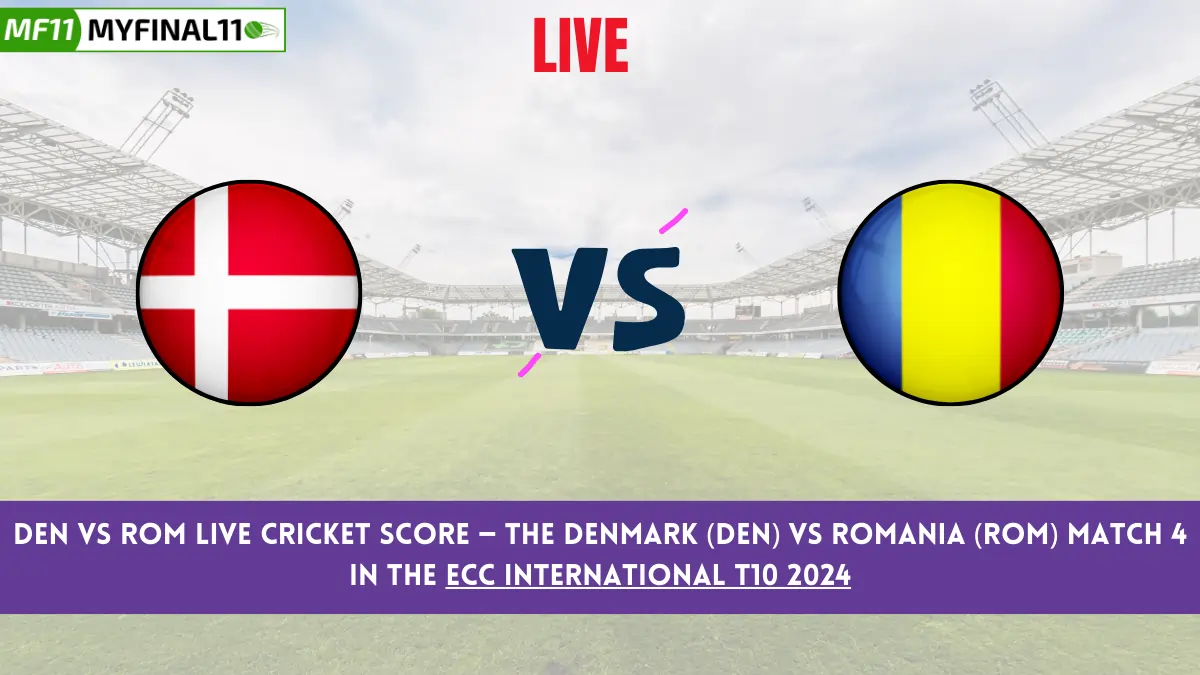 DEN vs ROM Live Cricket Score — The Denmark (DEN) vs Romania (ROM) Match 4 in the ECC International T10 2024