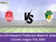 DL vs CHI Dream11 Prediction Match 8, National Cricket League T10, 2024