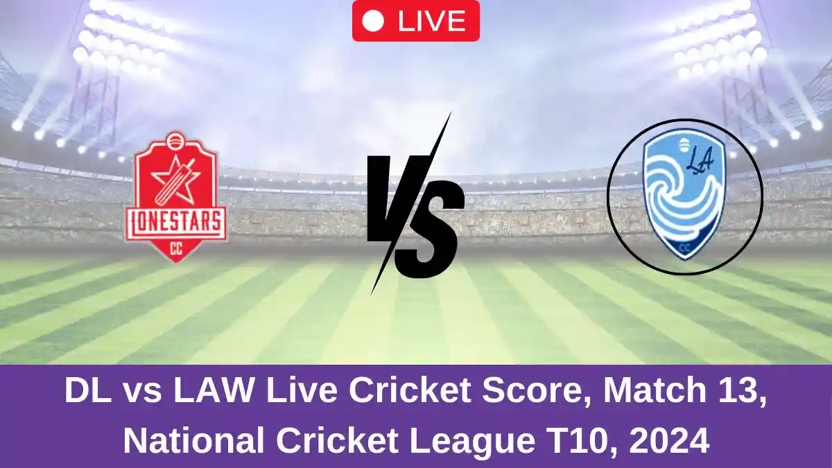 DL vs LAW Live Cricket Score, Match 13, National Cricket League T10, 2024