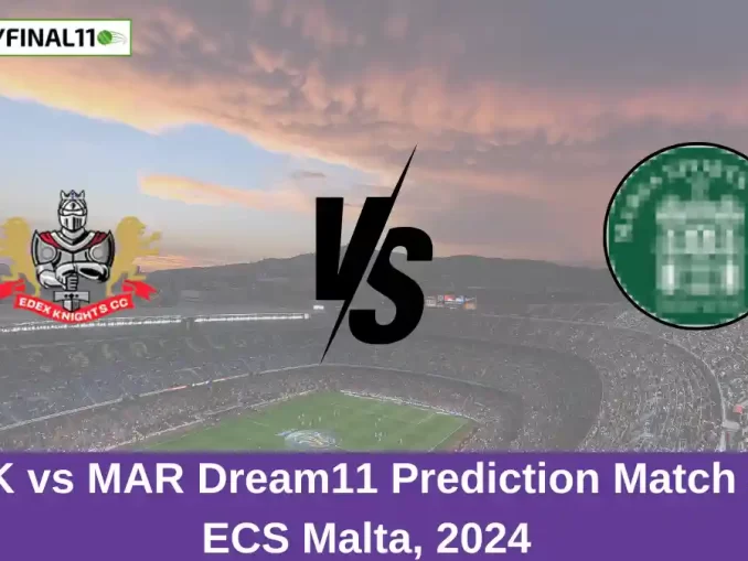 EDK vs MAR Dream11 Prediction Match 46, ECS Malta, 2024