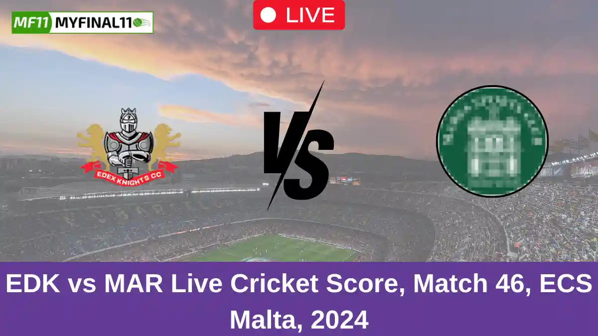 EDK vs MAR Live Cricket Score, Match 46, ECS Malta, 2024