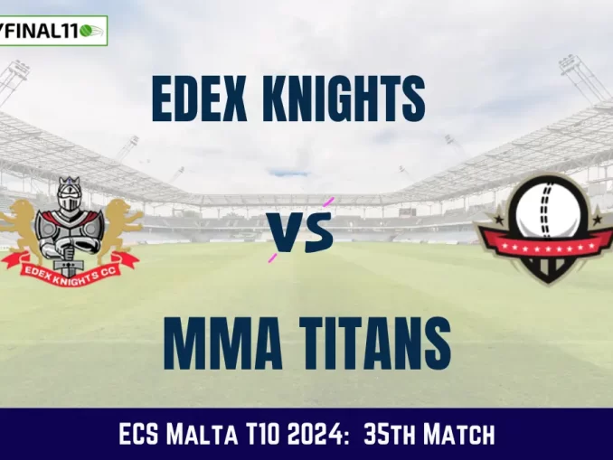 EDK vs MMA Dream11 Prediction Today: Match 35 Pitch Report, and Key Player | ECS T10 Malta 2024