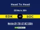 EDK vs SOC Player Battle, Head to Head Team Stats, Player Record