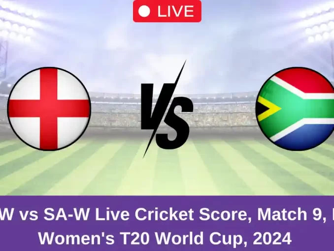 EN-W vs SA-W Live Cricket Score, Match 9, ICC Women's T20 World Cup, 2024