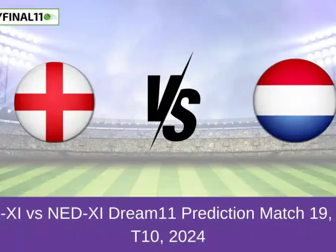 ENG-XI vs NED-XI Dream11 Prediction Match 19, ECC T10, 2024