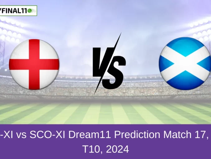 ENG-XI vs SCO-XI Dream11 Prediction Match 17, ECC T10, 2024