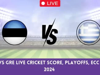 EST vs GRE Live Cricket Score, Playoffs, ECC T10, 2024