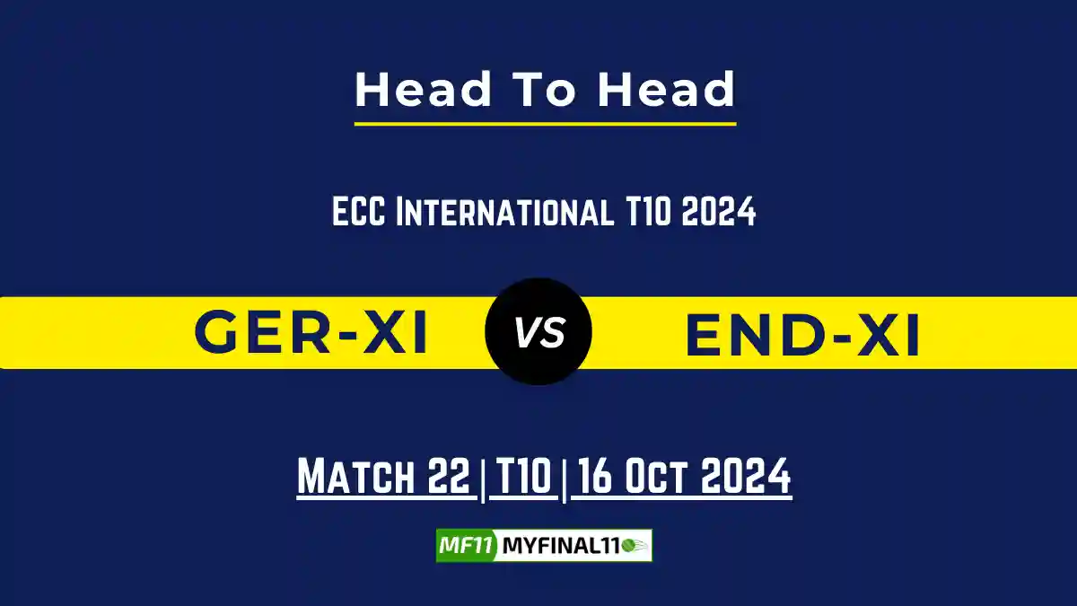 GER vs END-XI Player Battle, Head to Head Team Stats, Player Record