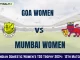 GOA-W vs MUM-W Dream11 Prediction Today: Match 12 Pitch Report, and Key Player | Indian Domestic Women's T20 Trophy 2024